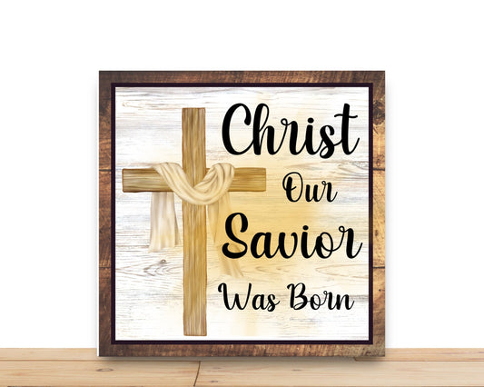 Christmas Wreath Sign, Christ Our Savior Was Born,Square Metal Sign, Sign For Wreath, Desert Wreath Signs