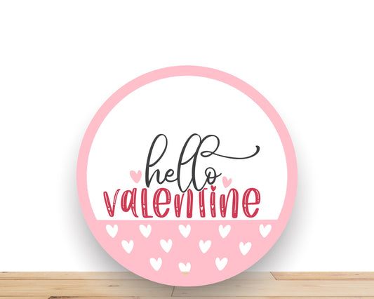 Valentine Wreath Sign, Pink Hello Valentine Wreath Sign, Round Wreath Sign, Desert Wreath Signs