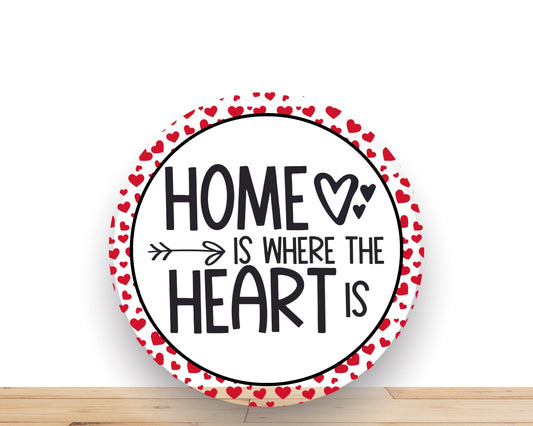 Valentines Wreath Sign, Home Is Where The Heart Is Sign, Round Wreath Sign, Desert Wreath Signs