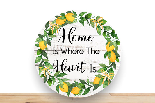 Lemon Wreath Sign, Home Is Where The Heart Is Round Metal Wreath Sign, Sign For Wreath, Desert Wreath Signs