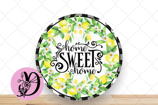 Lemon Wreath Sign, Home Sweet Home Lemon Round Metal Wreath Sign, Sign For Wreath, Desert Wreath Signs