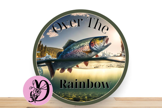 Trout Fishing Wreath Sign, Over The Rainbow Trout Fishing Round Metal Sign, Sign For Wreath, Wreath Sign