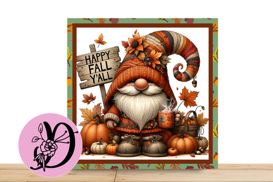 Fall Autumn Gnome Wreath Sign, Happy Fall Y'all Gnome, Flat Square Aluminum Sign For Wreaths,